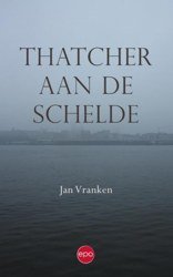 Cover van Thatcher aan de Schelde