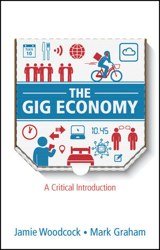 Cover van The Gig Economy: A Critical Introduction